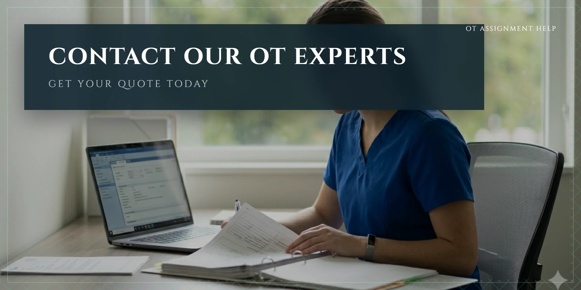 Get a Free OT Assignment Quote